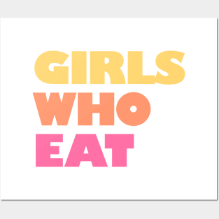 Girls Who Eat - Sunset Posters and Art